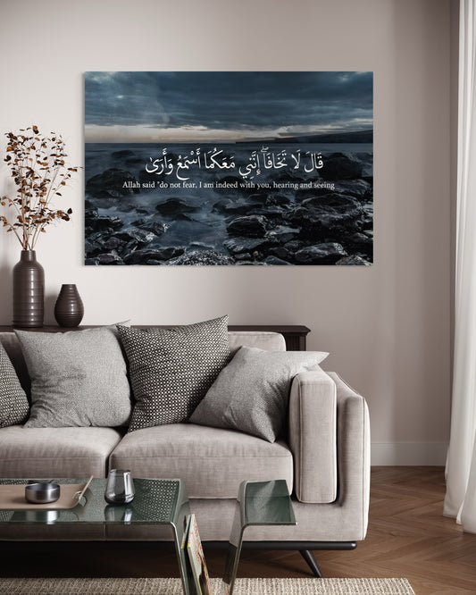 "Do not fear, I am indeed with you, hearing and seeing" – Rocky Waters Canvas